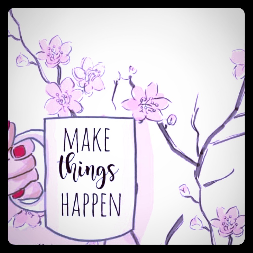 Make things happen